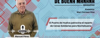 Radio Cartaya | El Puerto de Huelva patrocina el reparto de Cenas Solidaras para Nochebuena